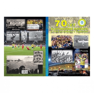 70 let žlutomodré radosti a 115 let fotbalu v Teplicích